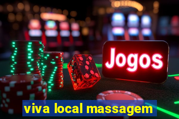 viva local massagem